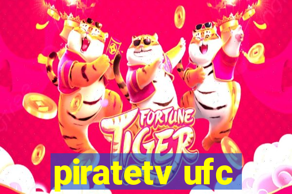 piratetv ufc